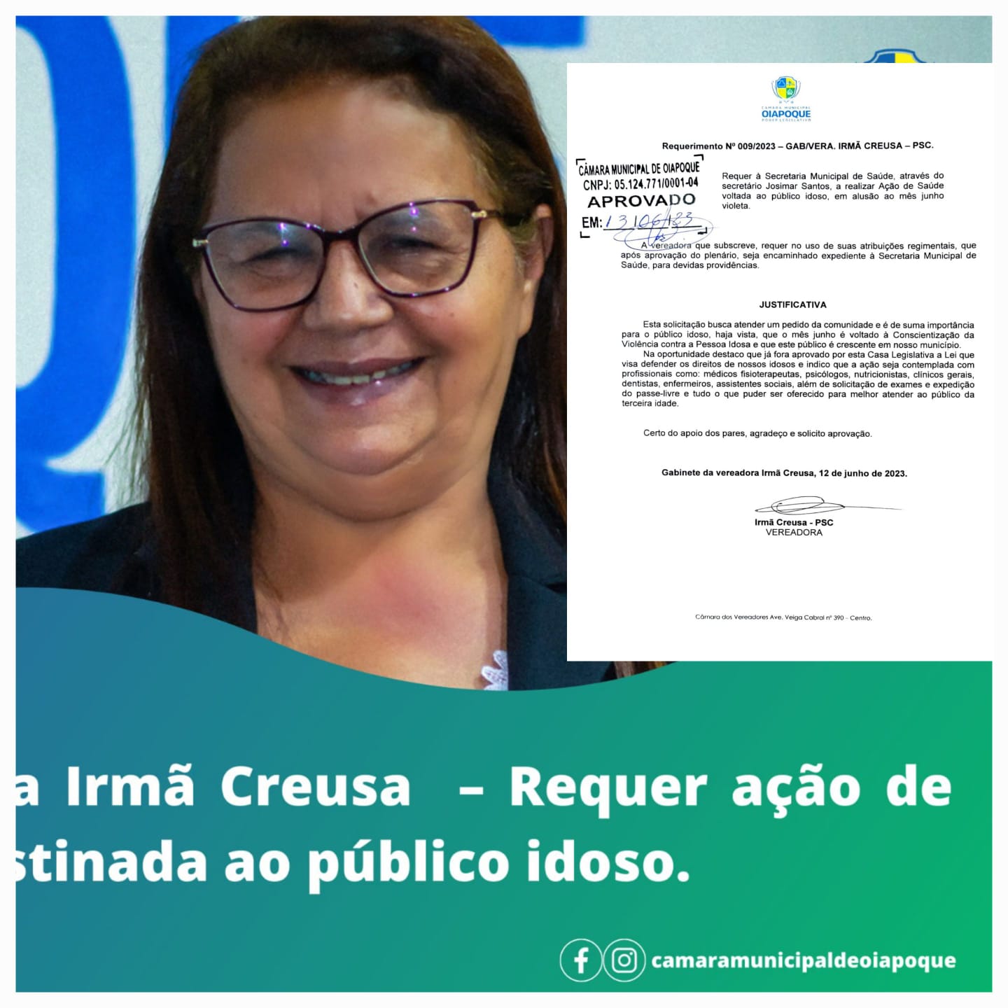 Na 15ª Sessão Ordinária Deliberativa, realizada nesta terça-feira (13), a Vereadora Irmã Creusa apresentou o seguinte requerimento: